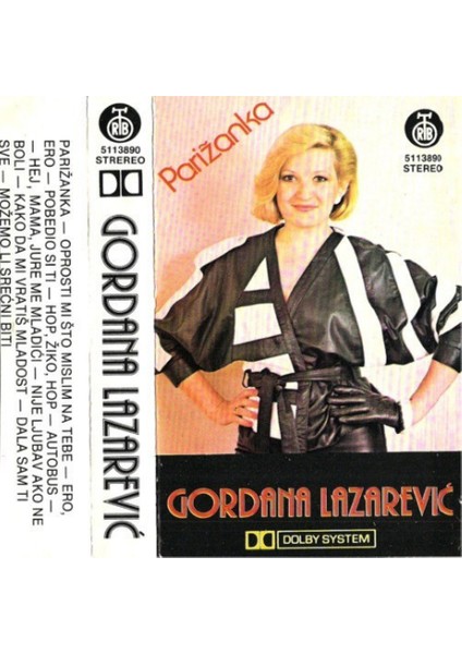 Gordana Lazarevıć ‎– Parıžanka – Yugoslavya Kaset