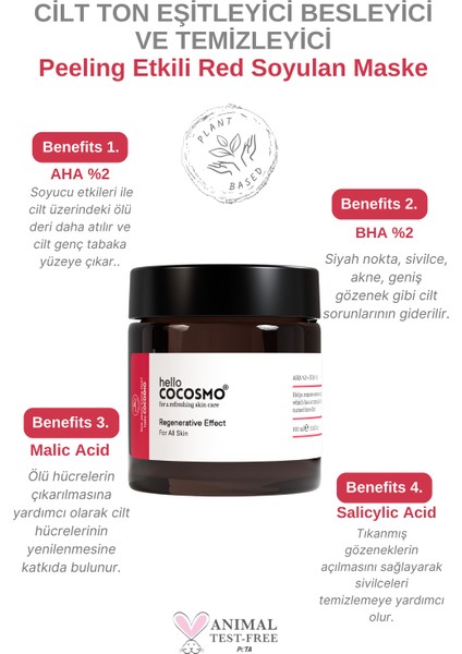 Hello Cocosmo Cilt Ton Eşitleyici Besleyici ve Temizleyici Peeling Etkili Aha %2 + Bha %2 Red Soyulan Maske