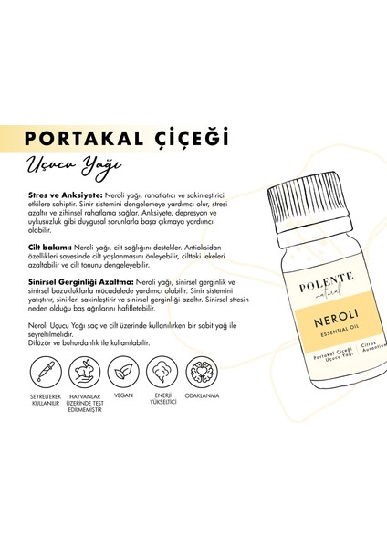 Polente Natural Portakal Çiçeği (Neroli) Uçucu Yağı (5 ml)