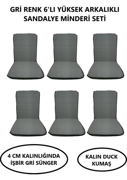 Sandalye Minderi Büyük Arkalıklı Yıkanabilir 6'lı Gri Renk 4 cm Sünger