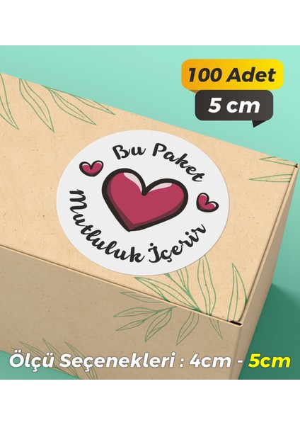 Bu Pakette Mutluluk Var Ambalaj Kargo Hediye Paketleme Etiketi Model 25 100 Adet 5 cm