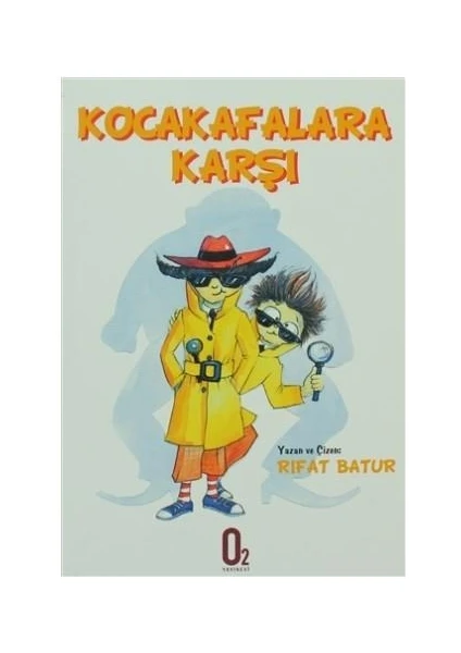 Kocakafalara Karşı