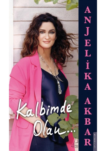 Kalbimde Olan - Anjelika Akbar