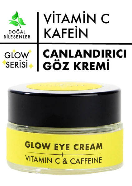 Polente Natural - Glow Eye Cream- Vitamin C & Kafein Içeren Canlandırıcı Göz Kremi (20 Ml)