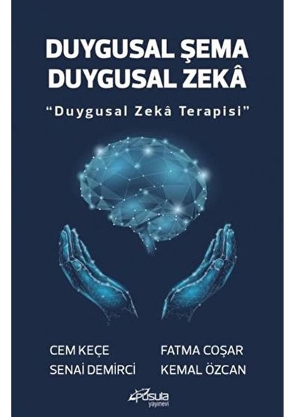 Duygusal Şema Duygusal Zeka