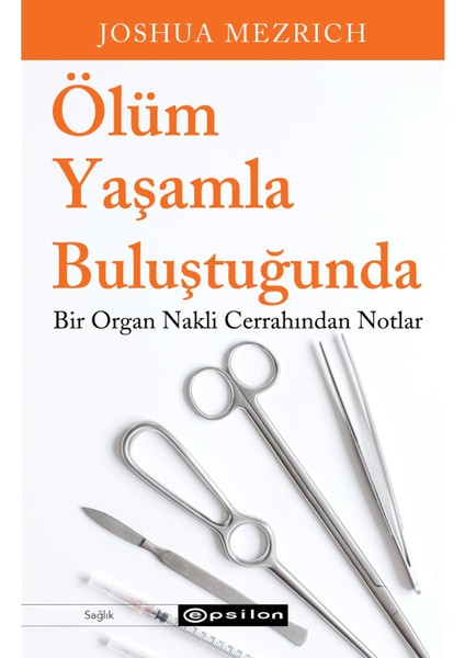 Ölüm Yaşamla Buluştuğunda