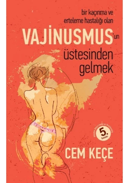 Vajinismus'un Üstesinden Gelmek