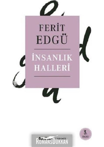 İnsanlık Halleri - Ferit Edgü