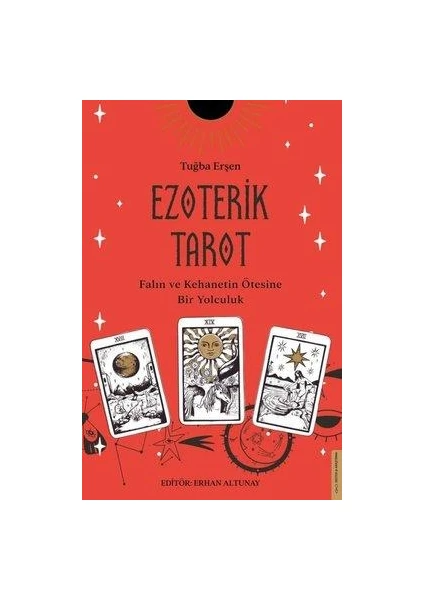 Ezoterik Tarot - Falın ve Kehanetin Ötesine Bir Yolculuk