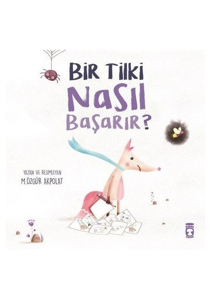 Bir Tilki Nasıl Başarır