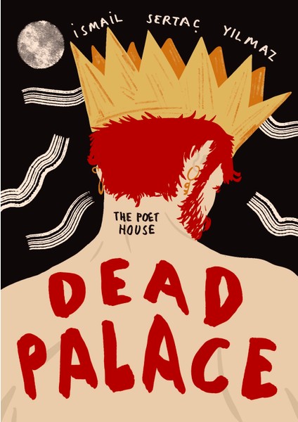 Dead Palace - İsmail Sertaç Yılmaz