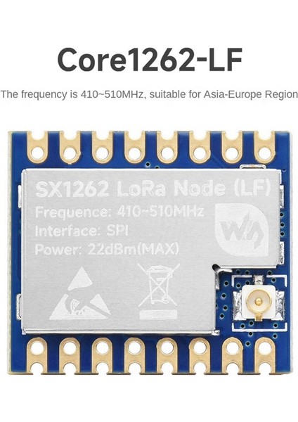CORE1262-LF Lora Modülü Uzaktan Iletişim SX1262 Alt Ghz Lf Bandı Için Parazit Önleyici Lora Çip Modülü (Yurt Dışından) modelleri