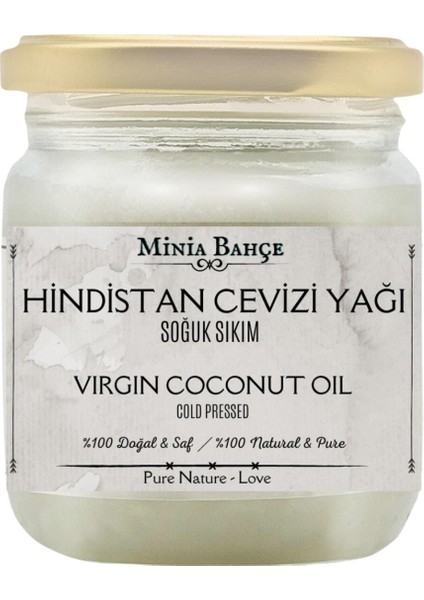 Minia Bahçe Soğuk Sıkım Hindistan Cevizi Yağı %100 Doğal & Saf 150 gr