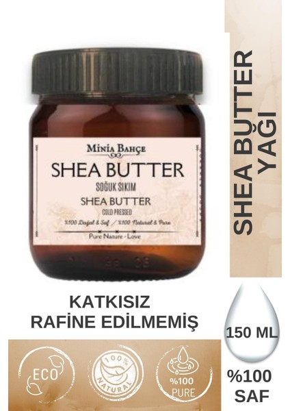 150ML Soğuk Sıkım Shea Butter (Karite) Yağı , %100 Doğal & Saf fiyatları