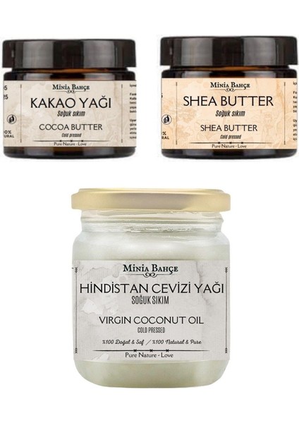 Soğuk Sıkım Shea Butter, Kakao Yağı ve Hindistan Cevizi Yağı %100 Doğal & Saf