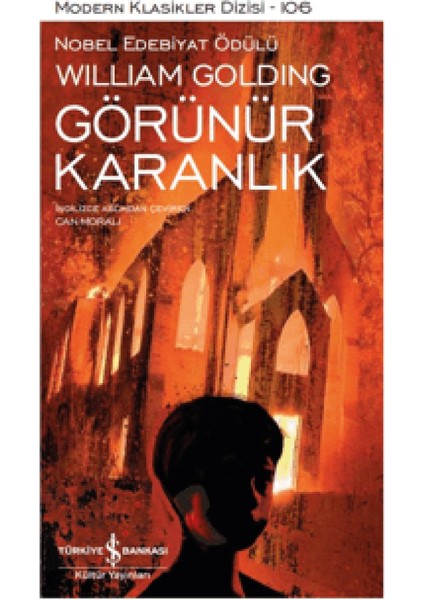 Yan Yana Aşağıdaki Yangın Kağıt Adamlar - Mirasçılar - Görünür -William Golding + Alfa Kalem