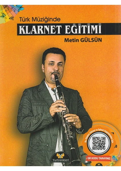 Türk Müziğinde Klarnet Eğitimi DVD'li - Metin Gülsün