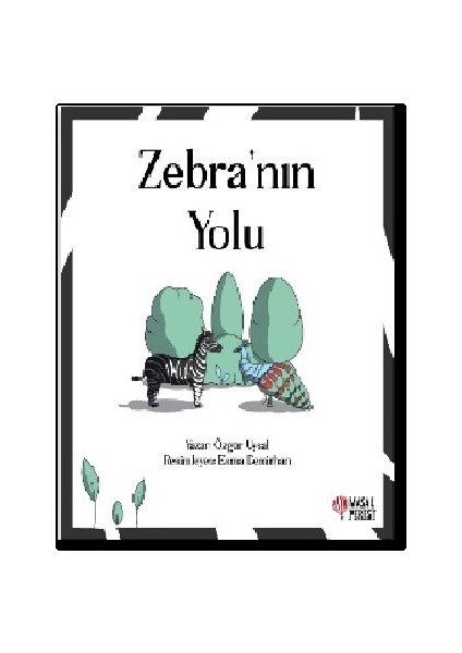 Zebra’nın Yolu - Özgür Uysal