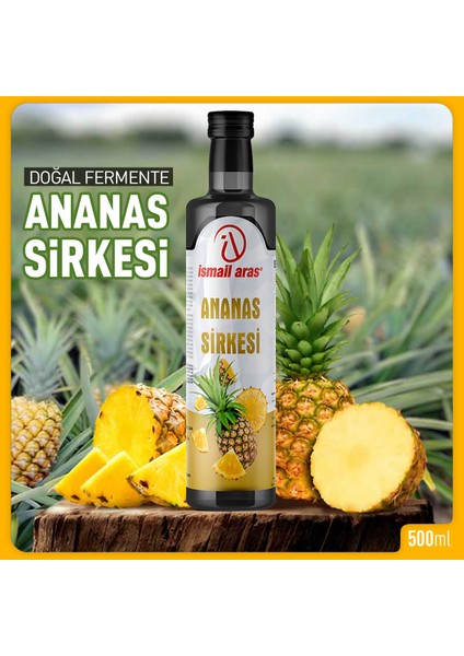 Ismail Aras Ananas Sirkesi 2 Adet