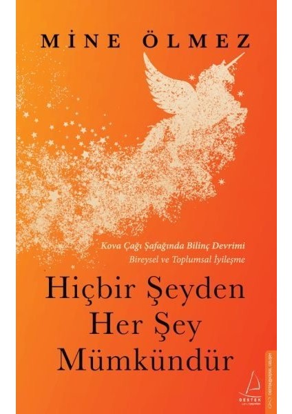 Hiçbir Şeyden Her Şey Mümkündür