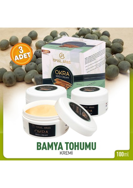Bamya Tohumu Kremi 100 ml x 3