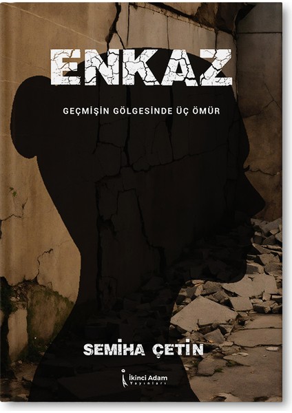 Enkaz - Semiha Çetin