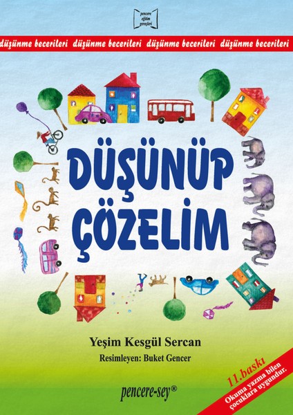 Düşünüp Çözelim / Harflerle Düşünelim / Yönlerle Düşünelim - Pedagog Dr. Yeşim Kesgül Sercan