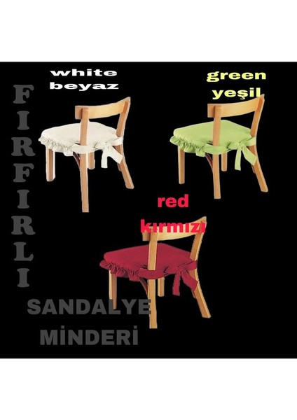 Fırfırlı Sandalye Minderi