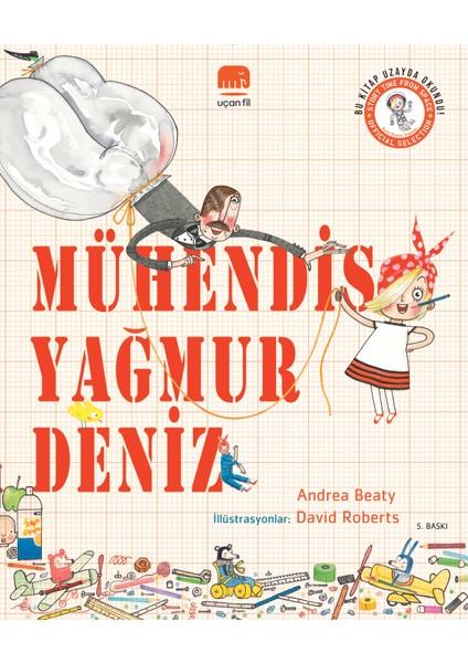 Mühendis Yağmur Deniz - Andrea Beaty