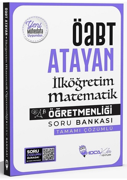 Hoca Kafası Yayınları ÖABT İlköğretim Matematik Öğretmenliği Atayan Soru Bankası Çözümlü