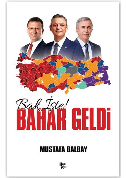 Bak İşte! Bahar Geldi - Mustafa Balbay