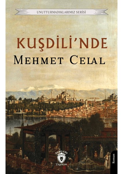 Kuşdili’nde - Mehmet Celal