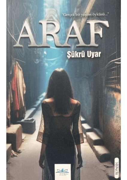 Araf - Şükrü Uyar