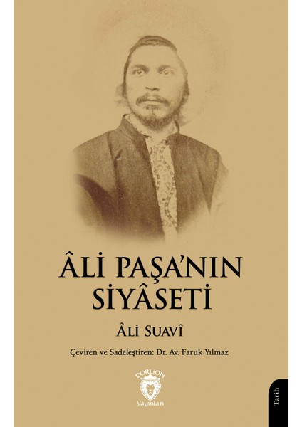 Ali Paşa’nın Siyaseti - Ali Suavi