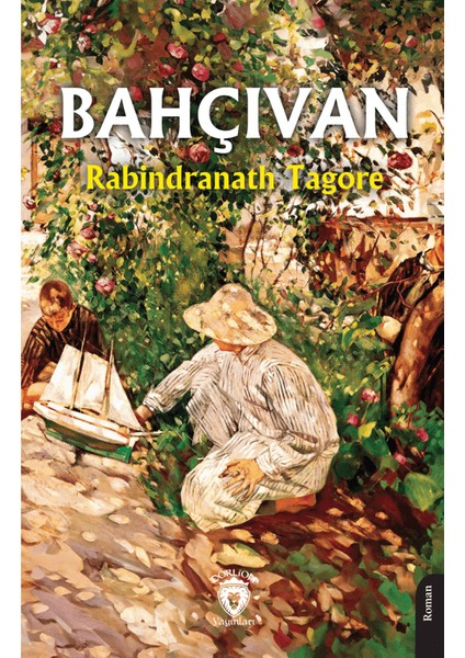 Bahçıvan - Rabindranath Tagore