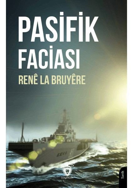 Pasifik Faciası - Rene La Bruyere
