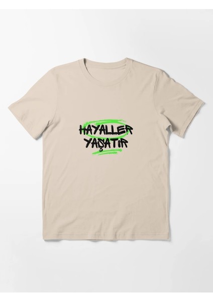 Hayaller Yaşatır Baskılı Bisiklet Yaka T-Shirt