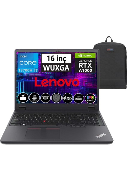 Thinkpad P16 Gen1 Intel Core  I7-13700H 32GB Ddr5 1tb SSD 6gb RTXA1000 16" Wuxga W11PRO Mobil Iş Istasyonu 21FC000NTXW10+WEBLEGELSINÇANTA