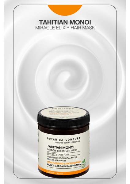 Botanica Comfort Kuru Ve Yıpranmış Saçlar Için Monoi, Argan Ve Makademya Yağ Içerikli Nourishing Saç Maskesi 220 Ml