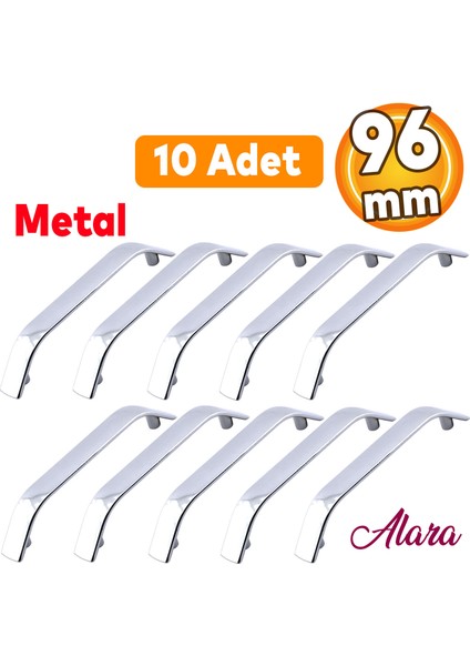 10 Adet Alara Kulp Mobilya Mutfak Çekmece Dolabı Dolap Kapak Metal Kulpu Kulpları Krom Renk 96 mm