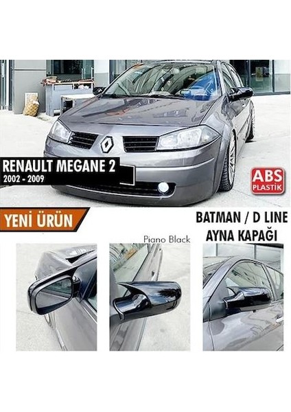 Renault Megane 2 2002-2009 Batman Yarasa Ayna Kapağı Piano Black Abs Plastik