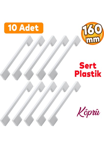 10 Adet Plastik Köprü Mobilya Mutfak Çekmece Dolabı Dolap Kapak Beyaz Kulbu Kulpu Kulpları 160 mm