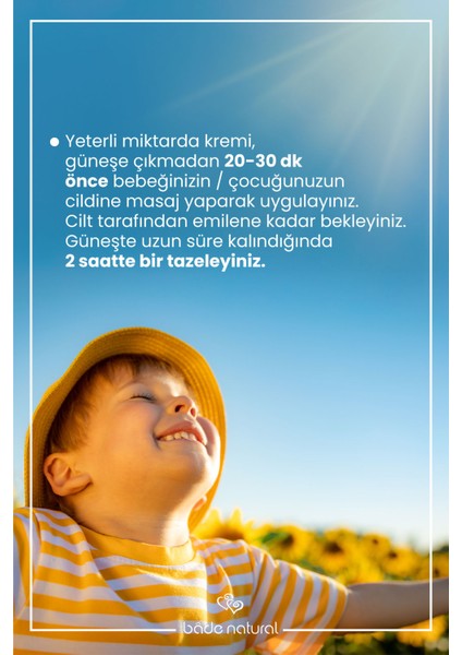 Bade Natural %100 Doğal 50+ SPF Yüksek Korumalı Çocuk Güneş Koruyucu Krem Tüp Mineral Filtreli 50 ml