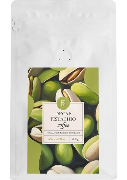 Mim And More Decaf Pistachio Coffee Kafeinsiz Antep Fıstığı Aromalı Filtre Kahve 200 gr