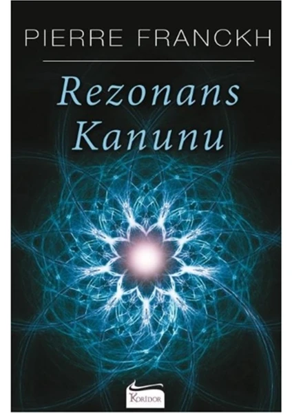 Rezonans Kanunu - Pierre Franckh