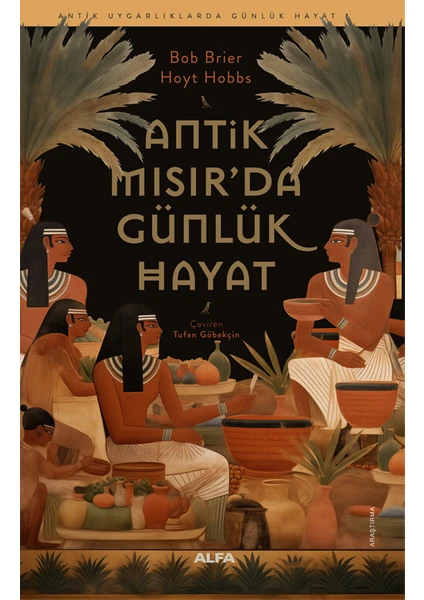 Antik Mısır’da  Günlük Hayat