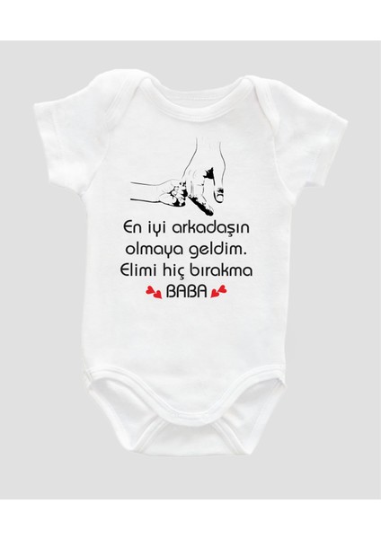 Özel Tasarım En Iyi Arkadaşın Olmaya Geldim Elimi Hiç Bırakma Baba Bebek Body Beyaz Badi Zıbın ZBN009