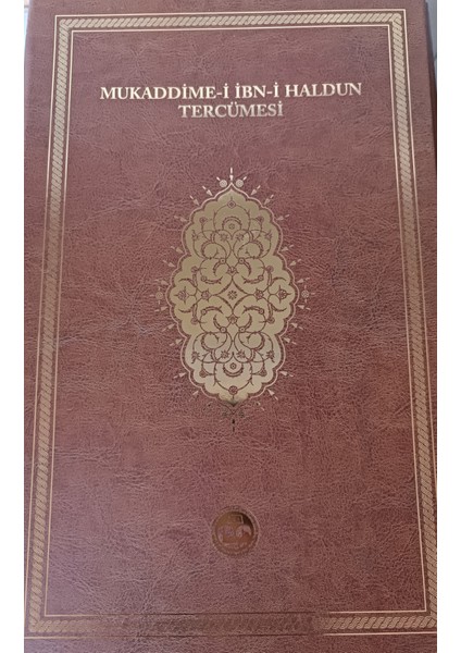 Mukaddime-i İbn-i Haldun Tercümesi (Ciltli)