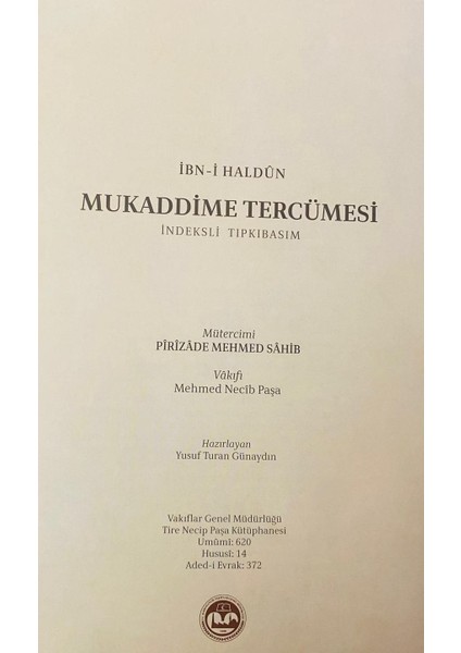 Mukaddime-i İbn-i Haldun Tercümesi (Ciltli)