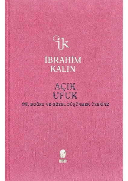 Açık Ufuk - İbrahim Kalın